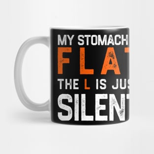 Flat Stomach Funny Saying Mug